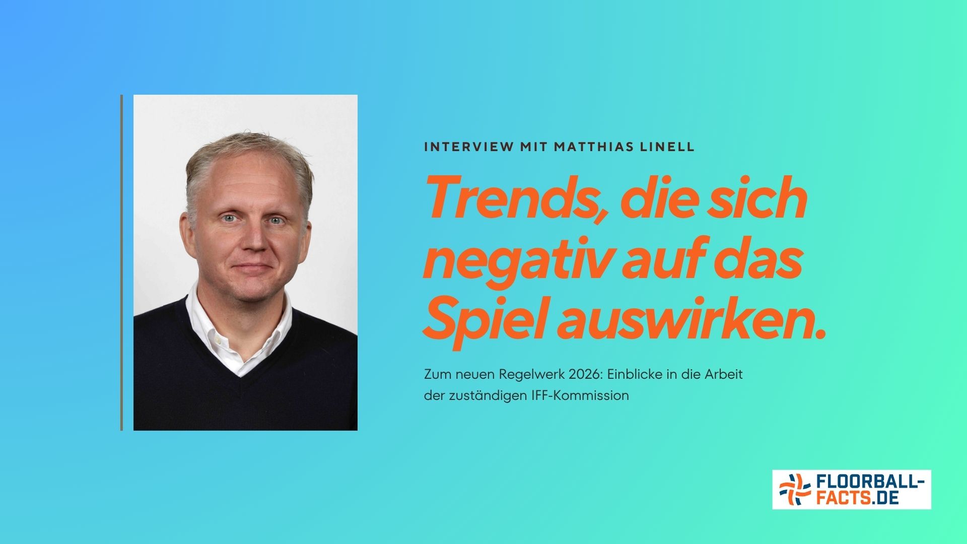 Mattias Linell im Interview: „Trends, die sich negativ auf das Spiel auswirken
